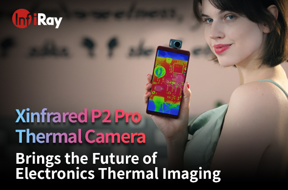 Xinfrared_P2_Pro_Thermal_Camera_Brings_the_Future_of_Electronics_Thermal_Imaging.jpg