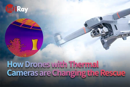 How Drones with Thermal Cameras are Changing the Rescue