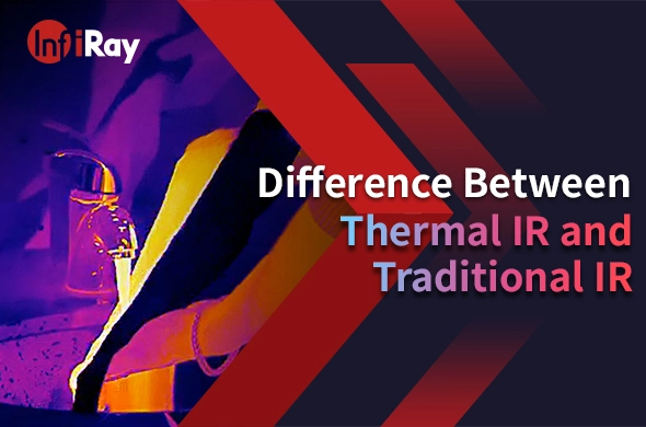 Difference Between Thermal IR and Traditional IR